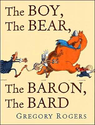 The Boy The Bear The Baron The Bard